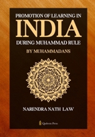 Promotion of Learning in India during Muhammad Rule by Muhammadans 9366082653 Book Cover