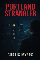 Portland Strangler B0GZ5CKMCX Book Cover