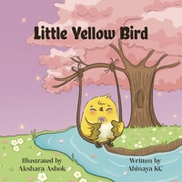 Little Yellow Bird 9334001798 Book Cover