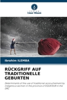 Rückgriff Auf Traditionelle Geburten 6209613772 Book Cover