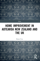 Home Improvement in Aotearoa New Zealand and the UK 0367774836 Book Cover