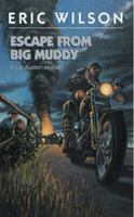 Escape from Big Muddy 0002244004 Book Cover