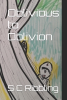 Oblivious to Oblivion B0B19BR4K6 Book Cover