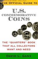 The Official Guide to U.S. Commemorative Coins 1566251249 Book Cover