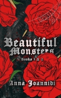 Beautiful Monsters: The Complete Collection B0G2L7Q4JX Book Cover