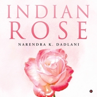 Indian Rose 1638065233 Book Cover