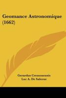 Geomance Astronomique (1662) 1120624177 Book Cover