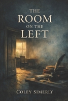 The Room on the Left (The Left Side) B0GHFCPJLL Book Cover