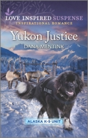 Yukon Justice 1335722696 Book Cover