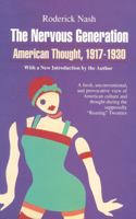 The Nervous Generation: American Thought 1917-1930 0929587219 Book Cover