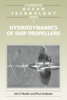 Hydrodynamics of Ship Propellers (Cambridge Ocean Technology Series) 0521574706 Book Cover