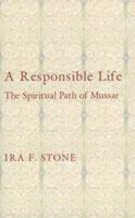 A Responsible Life: The Spiritual Path of Mussar 1620328755 Book Cover