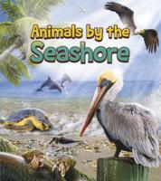 Animals by the Seashore 1479557005 Book Cover