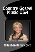 Country Gospel Music USA: Barbara Dee 1479397695 Book Cover