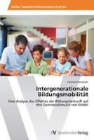 Intergenerationale Bildungsmobilitat 3639492331 Book Cover