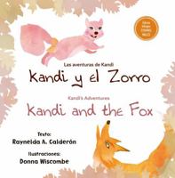 Kandi's Adventures: Kandi and the Fox 8491452036 Book Cover