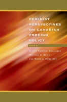 Feminist Perspectives on Canadian Foreign Policy 0195418360 Book Cover