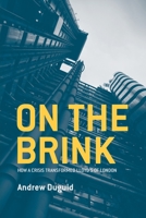 On the Brink: How a Crisis Transformed Lloyd's of London 1349452661 Book Cover