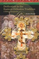 Deification in the Eastern Orthodox Tradition: A Biblical Perspective 1593336381 Book Cover