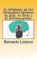 La b�squeda de los verdaderos tesoros: La gu�a, la llave y el salvoconducto. 1456563394 Book Cover