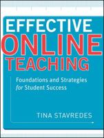 Effective Online Teaching: Foundations and Strategies for Student Success 0470578386 Book Cover