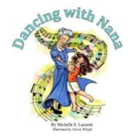 Dancing with Nana 0692894357 Book Cover