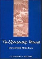 The Sponsorship Manual: Sponsorship Made Easy 095799480X Book Cover