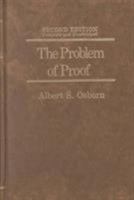 Problem of Proof: Especially As Exemplified in Disputed Documents Trails (Professional/technical series) 0882293001 Book Cover