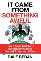 it came from something awful interior 1250384648 Book Cover