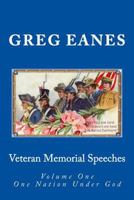 Veteran Memorial Speeches: One Nation Under God 1519376863 Book Cover