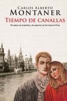 Tiempo de canallas 1622638964 Book Cover