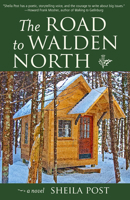 The Road to Walden North: A Novel 0996135766 Book Cover