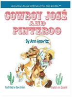 Cowboy Jose and Pinteroo 0990329151 Book Cover