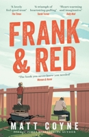 Frank and Red: The Heart-Warming Story of an Unlikely Friendship 1728291437 Book Cover