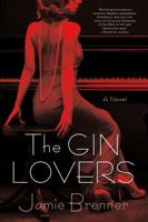 The Gin Lovers #1 1250035937 Book Cover