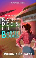 Nancy Doe and the Barfly Bodies: Book Two (Nancy Doe Mysteries) 1626601879 Book Cover