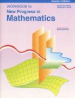 Workbook for New Progress in Mathematics, Teacher's Edition 0821517589 Book Cover