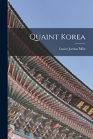 Quaint Korea 1016773765 Book Cover