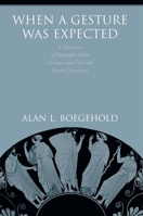 When a Gesture Was Expected 0691002630 Book Cover