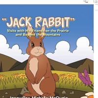 "Jack Rabbit": Visits with His Friends on the Prairie and Beyond the Mountains 1984527339 Book Cover