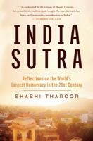 India Sutra: Reflections on the World’s Largest Democracy in the 21st Century 1628727160 Book Cover