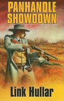Panhandle Showdown 1842627732 Book Cover