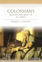 Colossians: Rooted and Built Up in Christ 1641732008 Book Cover