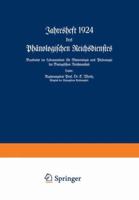 Jahresheft 1924 Des Phanologischen Reichsdienstes: Bearbeitet Im Laboratorium Fur Meteorologie Und Phanologie Der Biologischen Reichsanstalt 3662017970 Book Cover