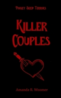 Pocket-Sized Terrors: Killer Couples B0CSYLZBK7 Book Cover