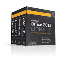 Office 2013 Library Excel 2013 Bible, Access 2013 Bible, PowerPoint 2013 Bible, Word 2013 Bible 111852294X Book Cover