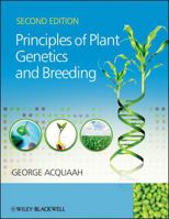 Principles of Plant Genetics and Breeding 1405136464 Book Cover