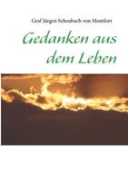 Gedanken aus dem Leben 3844815767 Book Cover