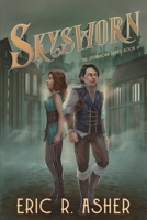 Skysworn : A Steamborn Novel 1964216052 Book Cover