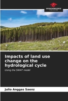 Impacts of land use change on the hydrological cycle 6206643875 Book Cover